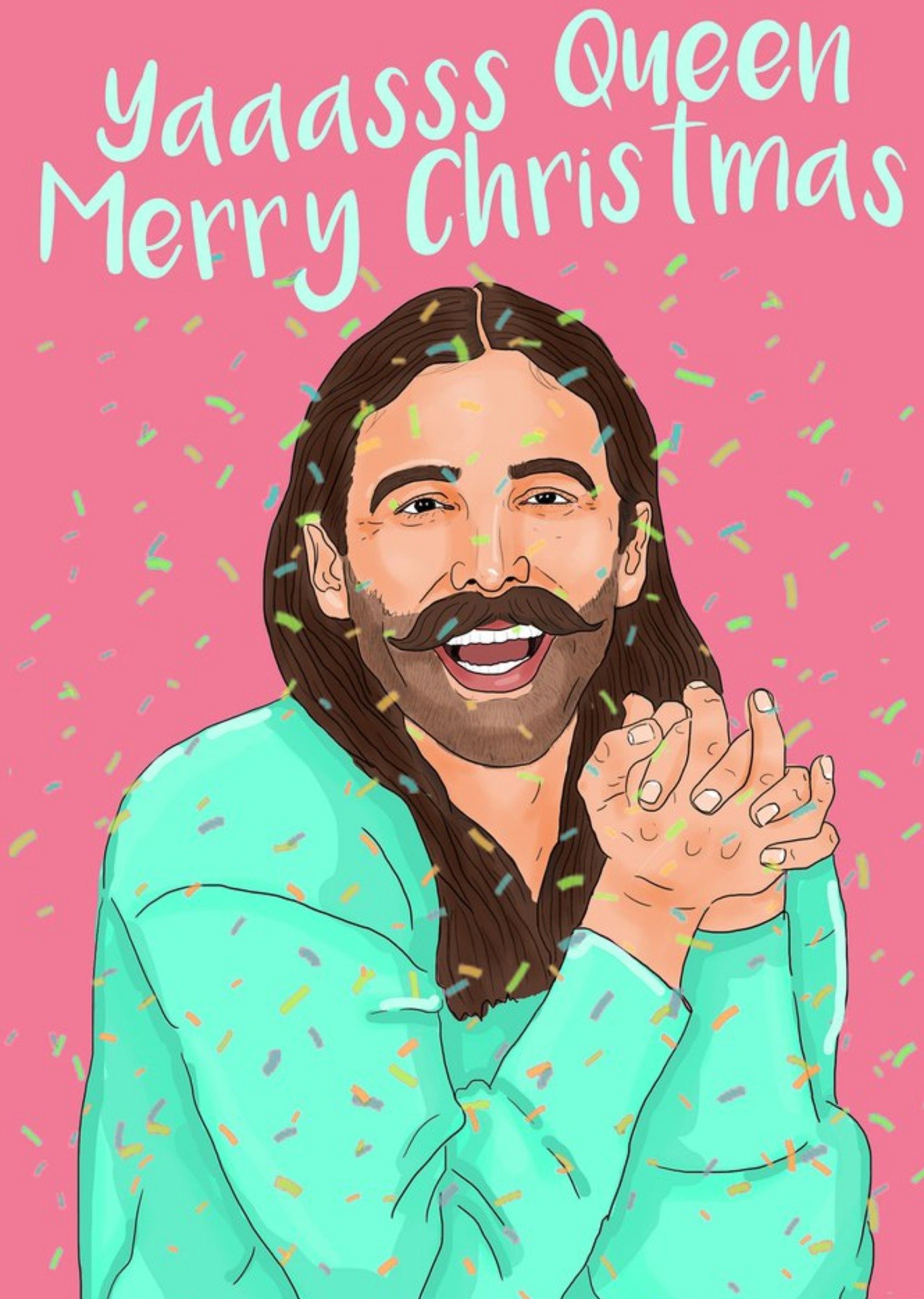 Moonpig Yaaasss Queen Merry Christmas Card