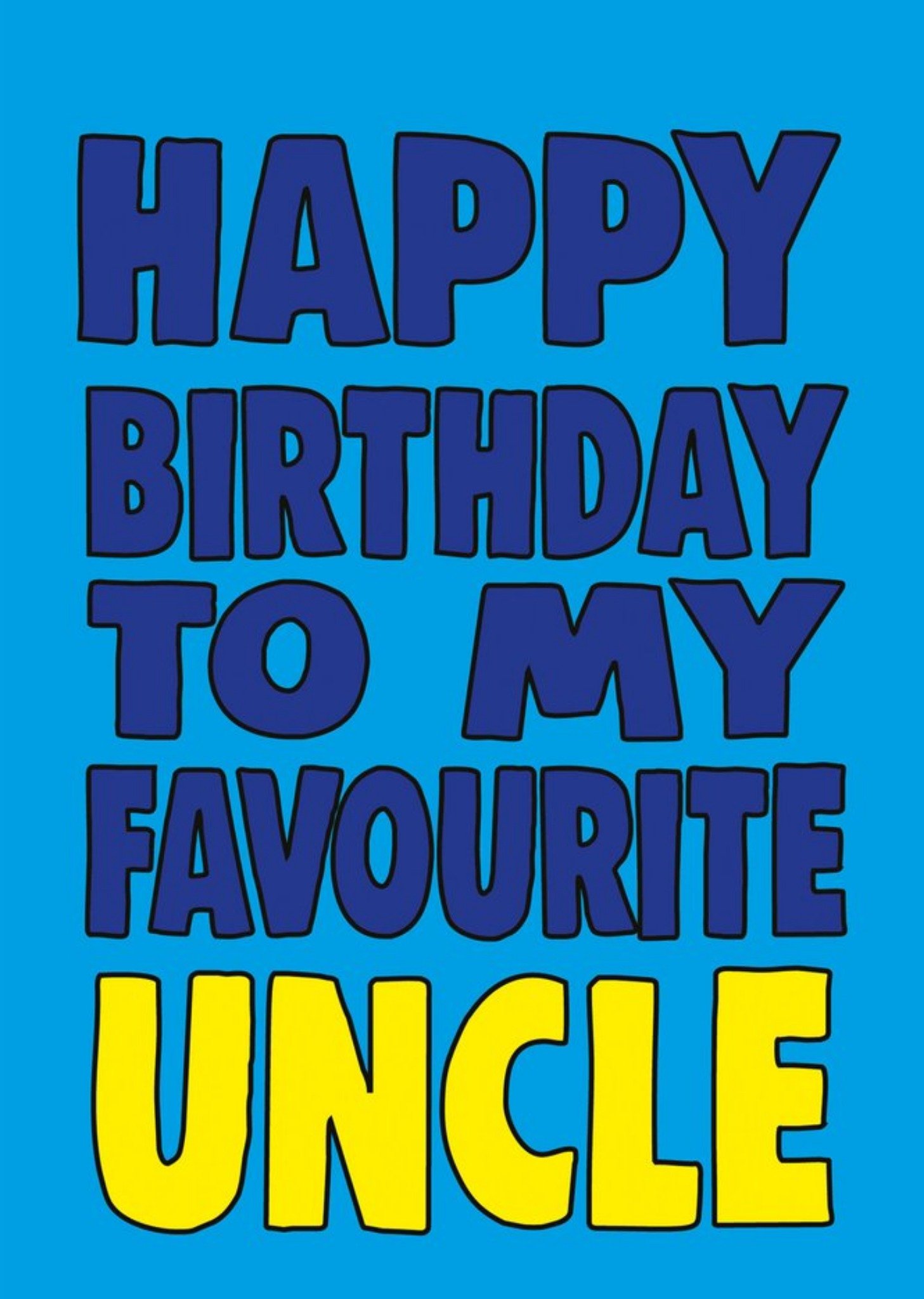 Moonpig Bright Bold Typography Favourite Uncle Birthday Card