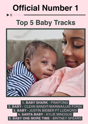 Official Charts Number 1 Top 5 Baby Tracks Photo Upload Birthday Card