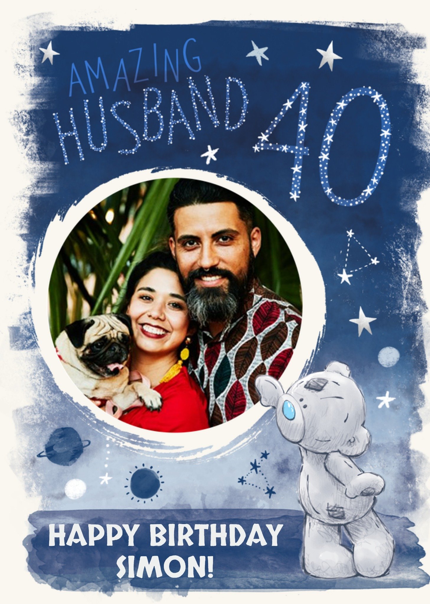 Me To You Tatty Teddy Space themed 40th Birthday Photo Upload Card For Husband