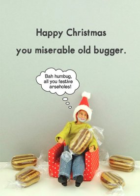 Miserable Old Santa Illustrated Happy Christmas Card