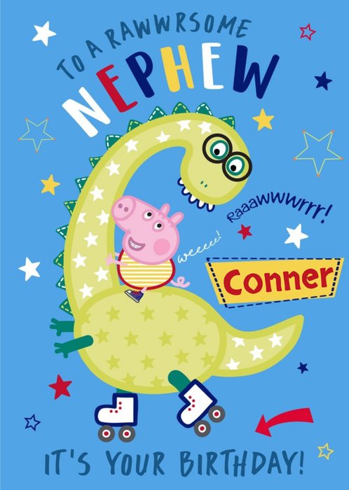 Peppa Pig Rawwrsome Nephew Birthday Card