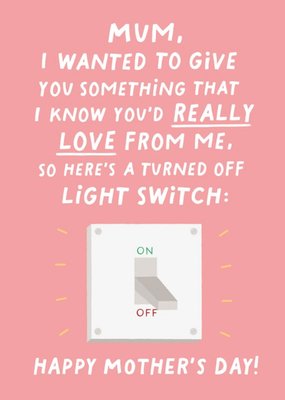 A Turned Off Light Switch Mother's Day Card