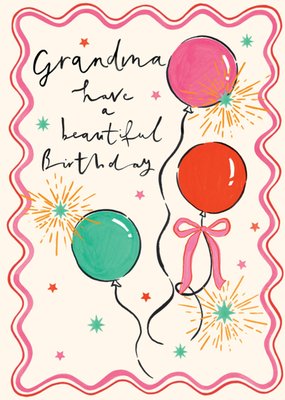 Ribbons And Balloons Grandma Beautiful Birthday Card