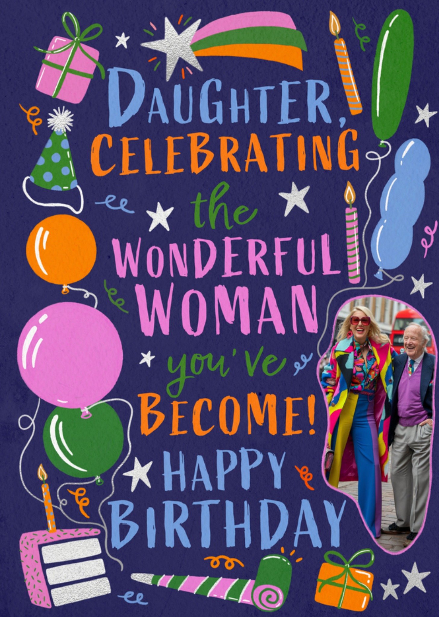 Moonpig Celebrating The Wonderful Woman You've Become Daughter Photo Upload Birthday Card