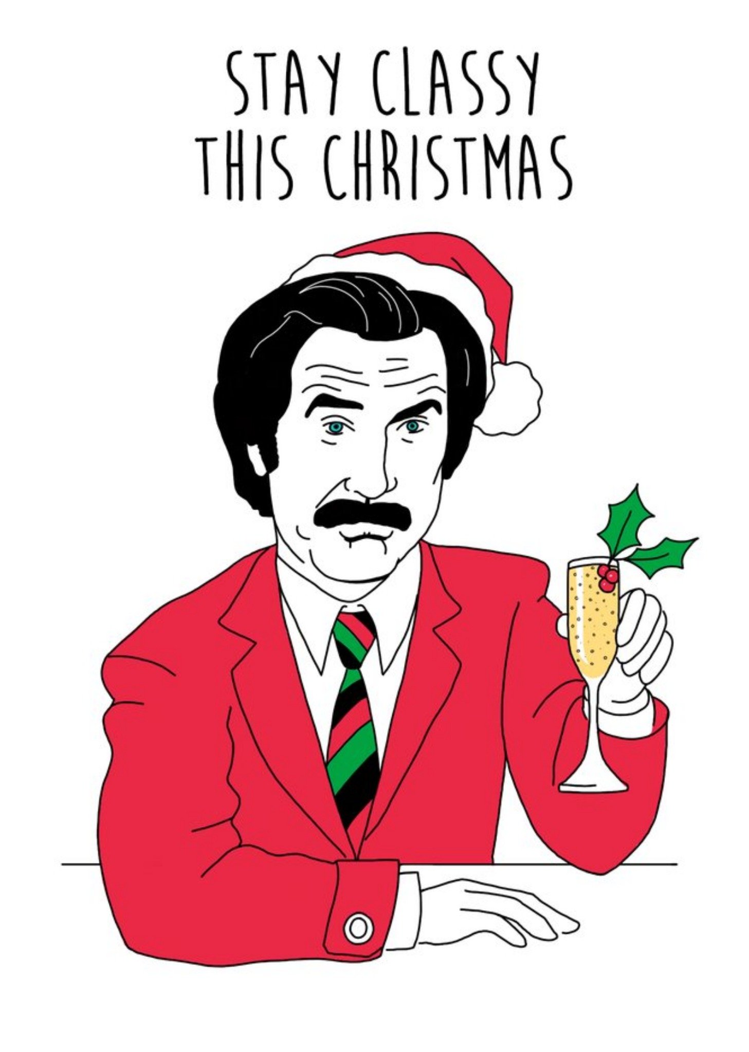 Moonpig Stay Classy This Christmas Card
