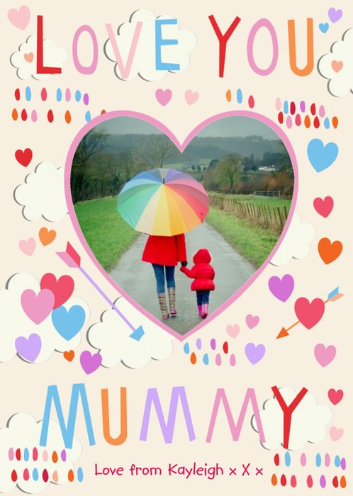 Mother's Day Card - Love You Mummy - Photo Upload