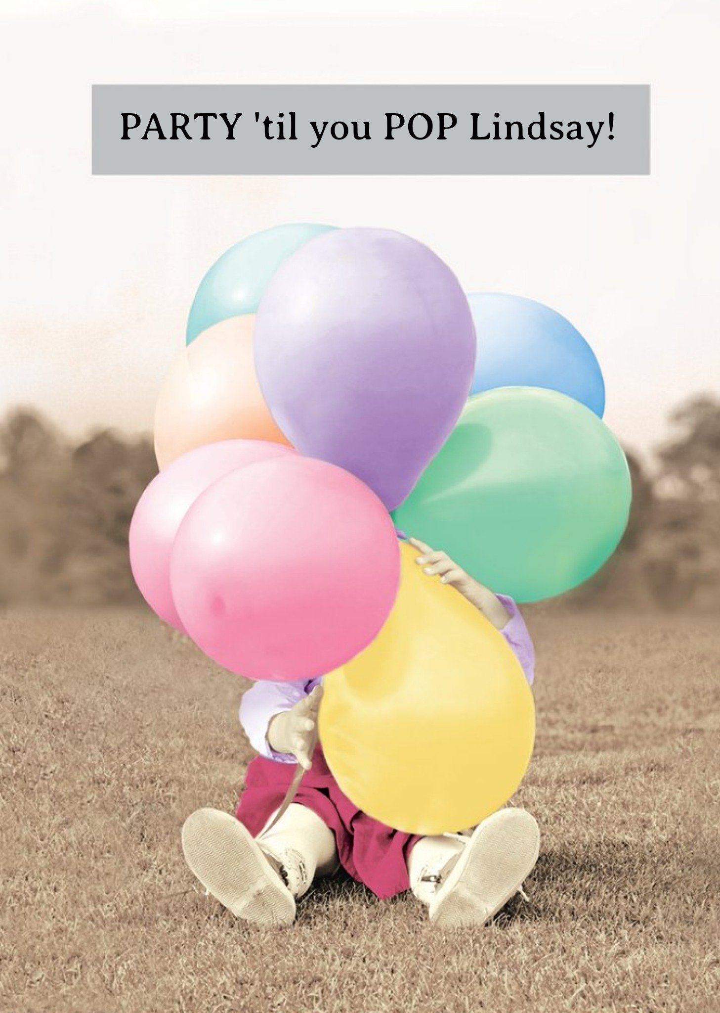 Moonpig All The Balloons Party Til You Pop Personalised Birthday Card