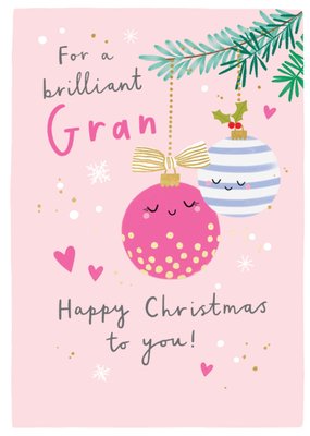 For A Brilliant Gran Baubles Illustrated Christmas Card