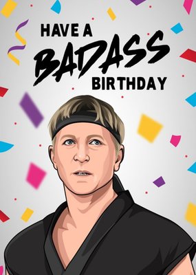 Karate Have A Badass Birthday Card