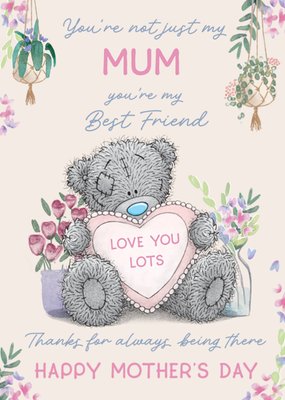 Tatty Teddy You're My Best Friend Happy Mother's Day Card