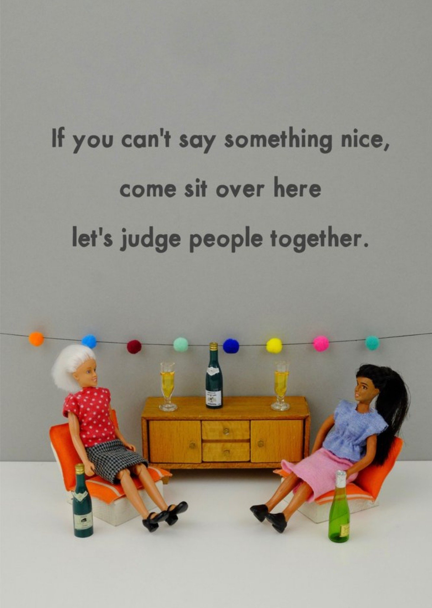 Bold And Bright Funny Photographic Female Figurines Sat On The Chairs Sharing Alcohol Humour Card