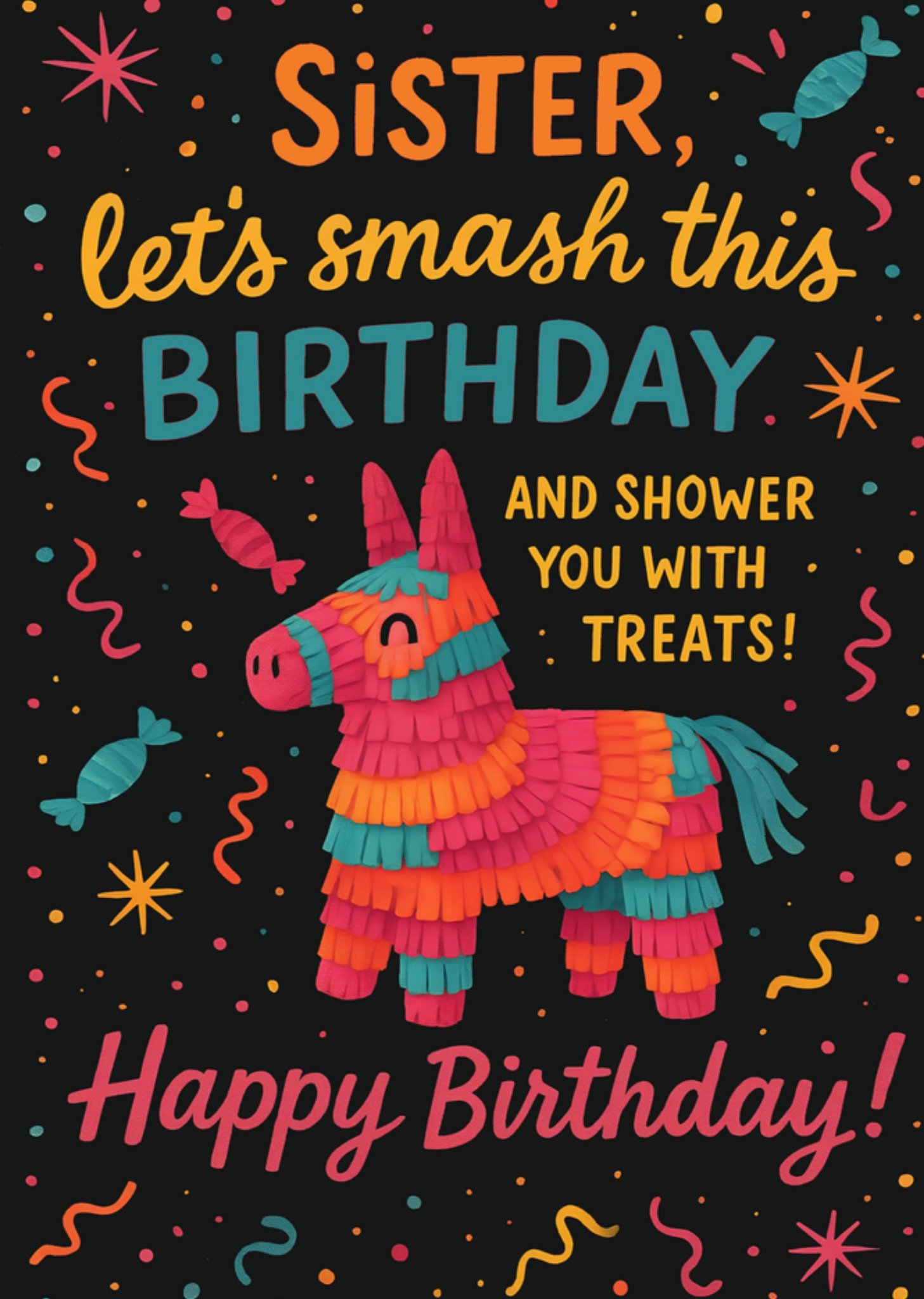 Moonpig Sister Let's Smash This Pinata Illustrated Happy Birthday Card
