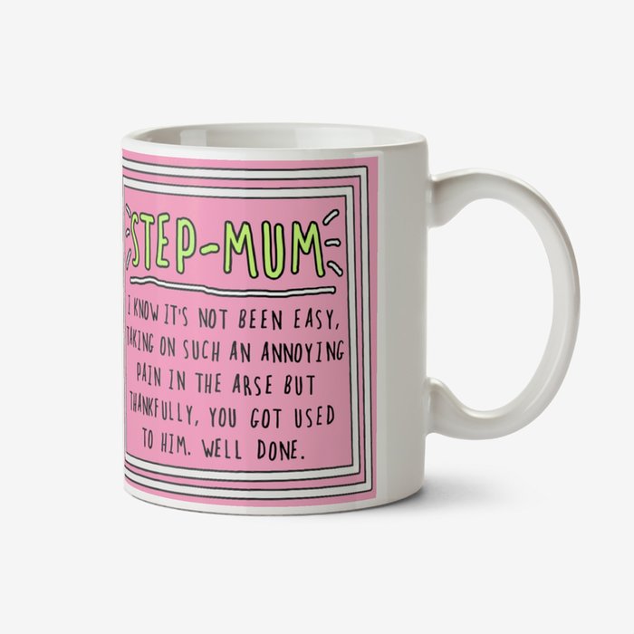 Funny Sentiment Step Mum Photo Upload Mug By Go La La