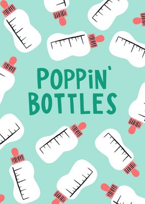 Poppin' Bottles New Baby Card