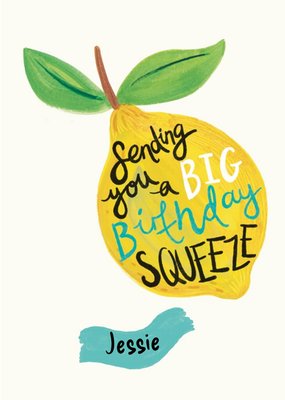 Big Birthday Squeeze Lemon Card