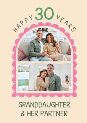 Happy 30 Years Granddaughter And Her Partner Photo Upload Card