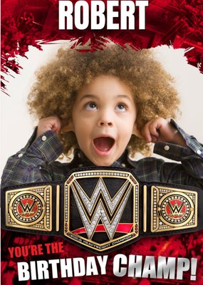 WWE Birthday Card - You're the Birthday Champ!