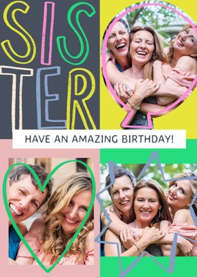 Sister Bold Typography Photo Upload Birthday Card