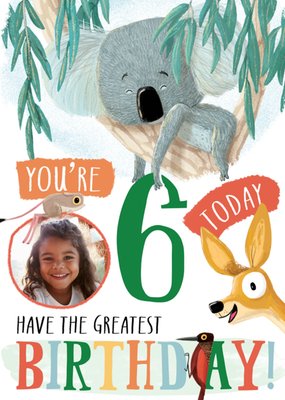 You're Six Today Photo Upload Birthday Card