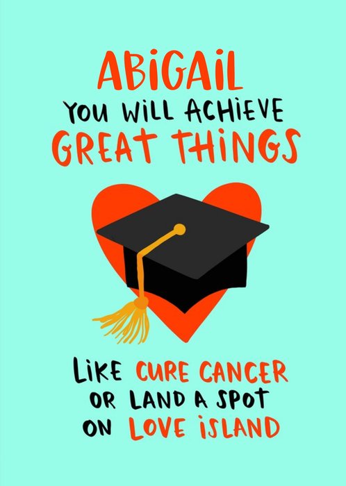 Lucy Maggie Acheive Great Things Like Graduation Card