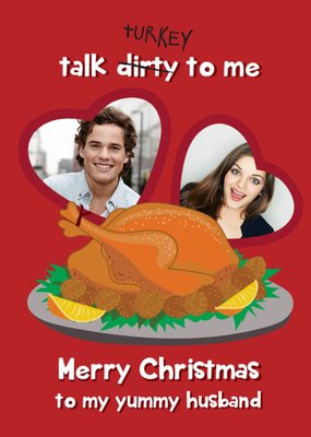 Yummy Husband Talk Turkey To Me Photo Upload Christmas Card