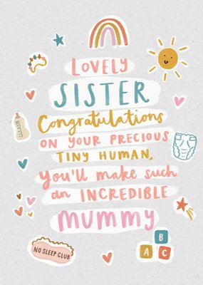 Lovely Sister You'll Make An Incredible Mummy New Baby Card