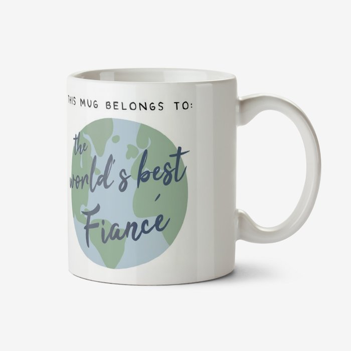 The World's Best Fiance Mug