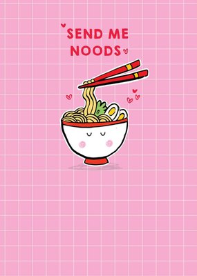 Scribbler Send Me Noods Illustrated Ramen Bowl Valentine's Day Card