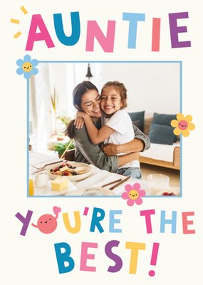 Auntie You're The Best Photo Upload Birthday Card