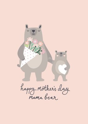 Mother's Day Card - mum - mama bear - teddy bears