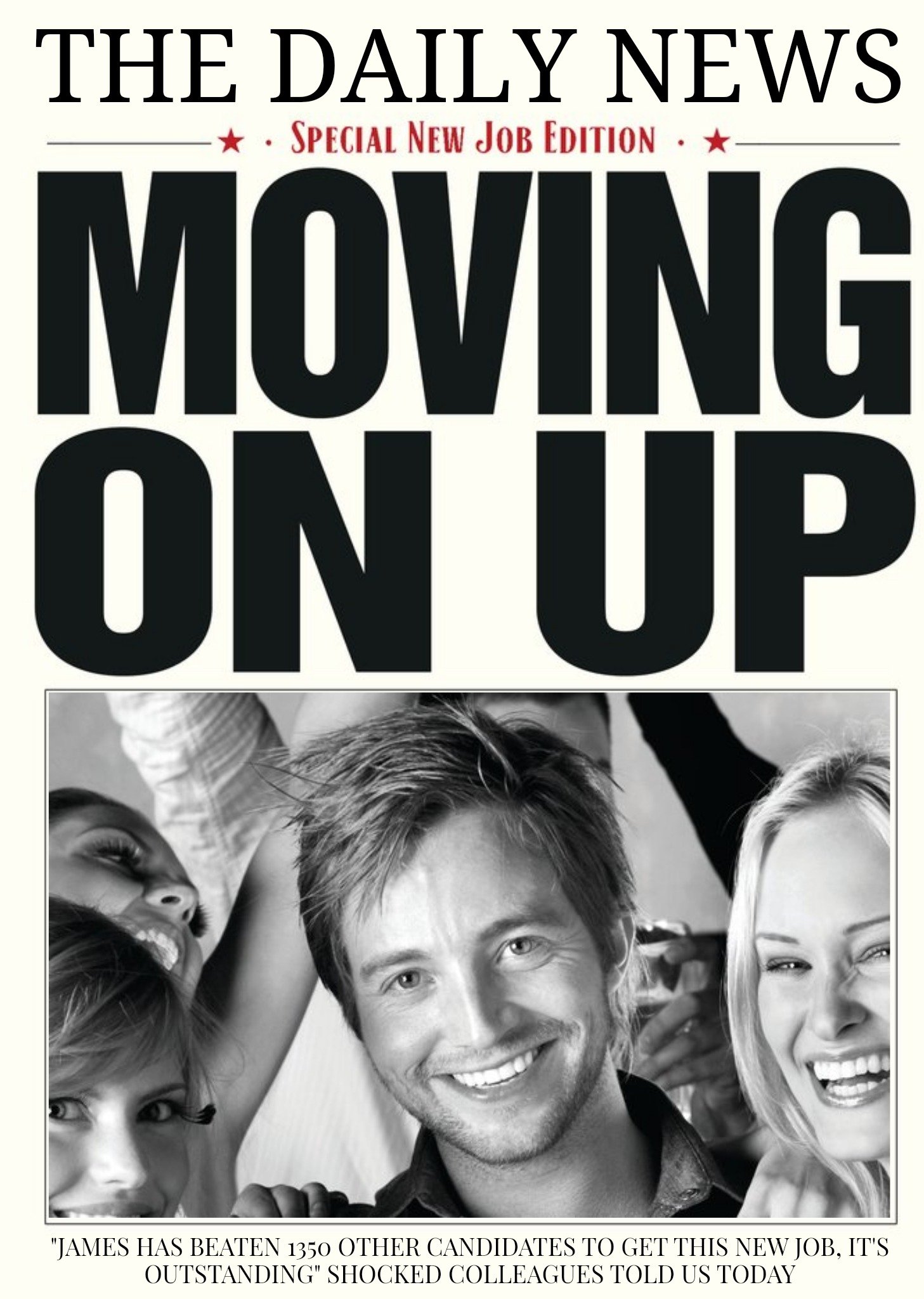 Moonpig The Daily News Moving On Up New Job Photo Card