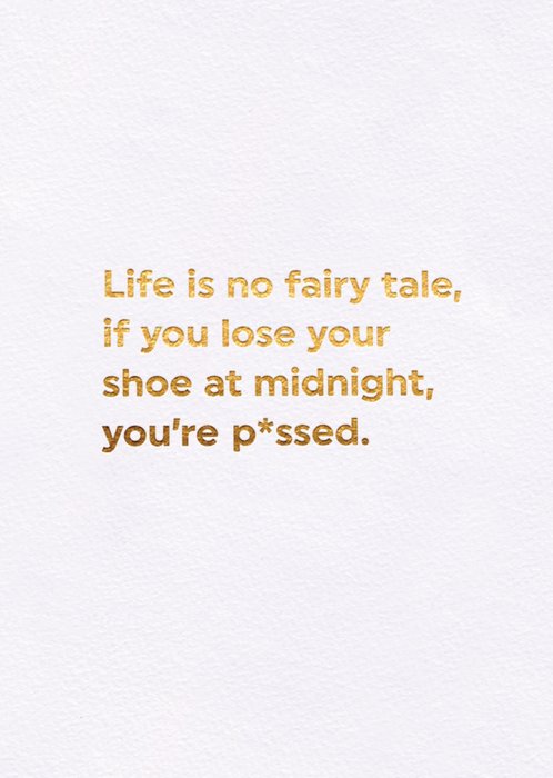 Life is No Fairy Tale Card