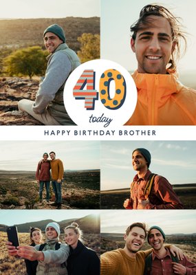 Happy Birthday Brother Photo Upload 40th Birthday Card