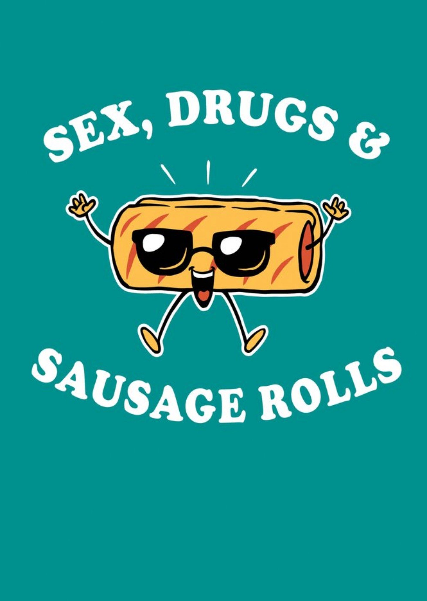 Brainbox Candy Funny Sex Drugs And Sausage Rolls Card