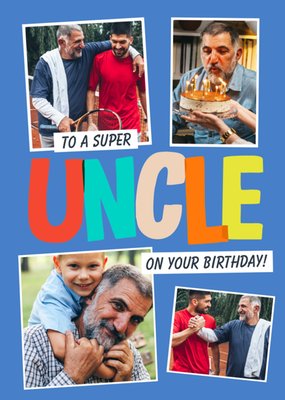 Super Uncle On Your Birthday Photo Upload Card