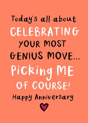 Celebrating Your Most Genius Move Anniversary Typography Card