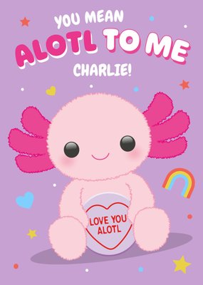 Swizzels Posh Paws You Mean Alotl To Me Card