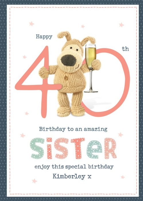 Boofle Happy 40th Birthday To An Amazing Sister Card