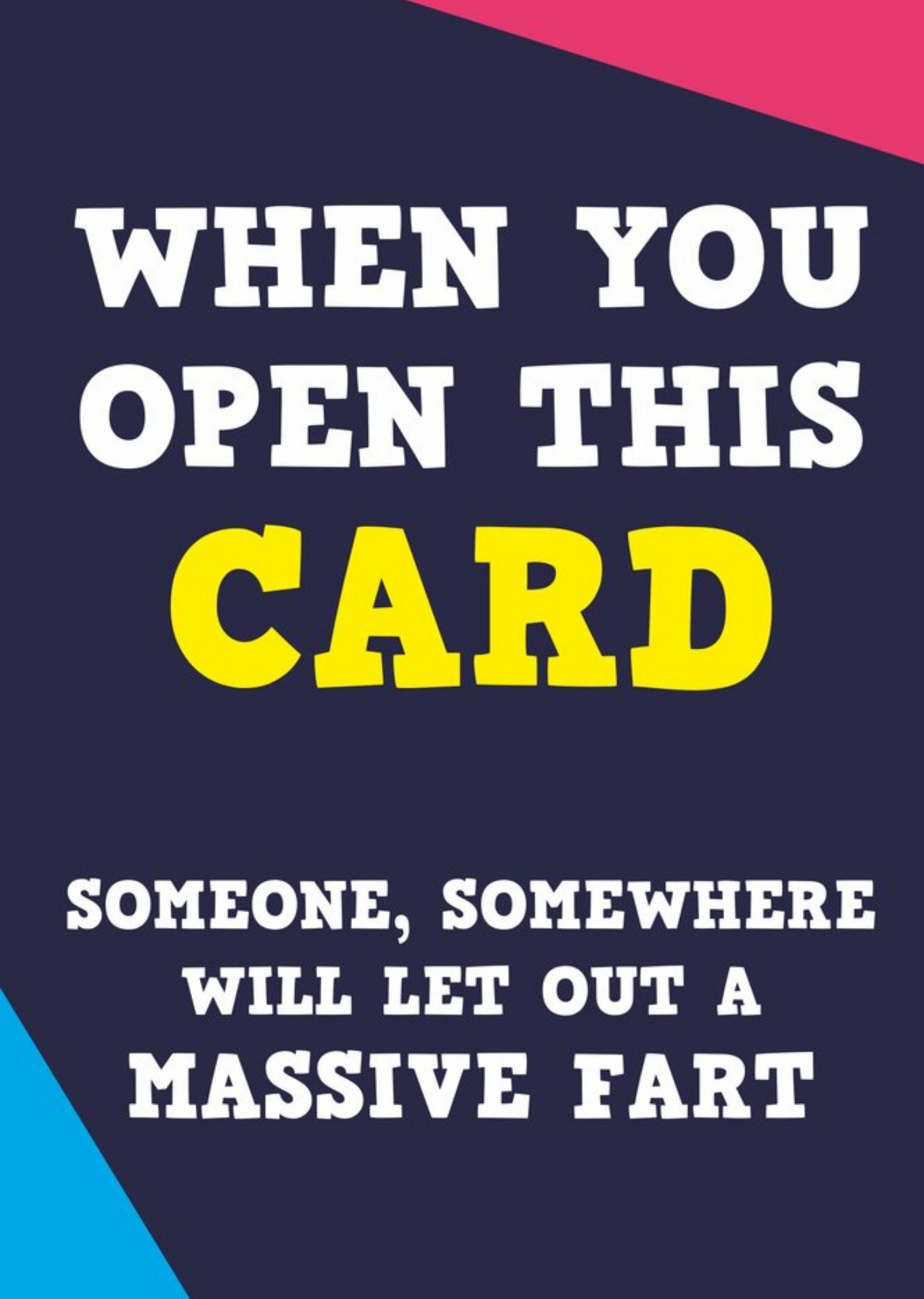 Moonpig Massive Fart Funny Typographic Birthday Card