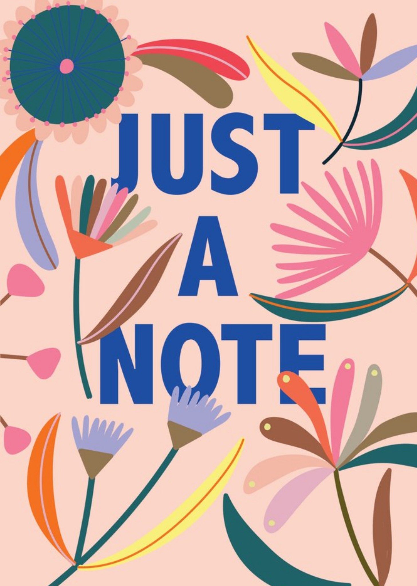 Moonpig Pink Typographic Floral Illustrated Just A Note Card