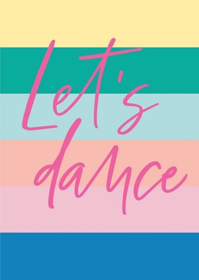 Lets Dance Stripy Card