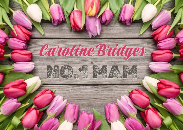 Mother's Day Card - Number One Mam - Tulips