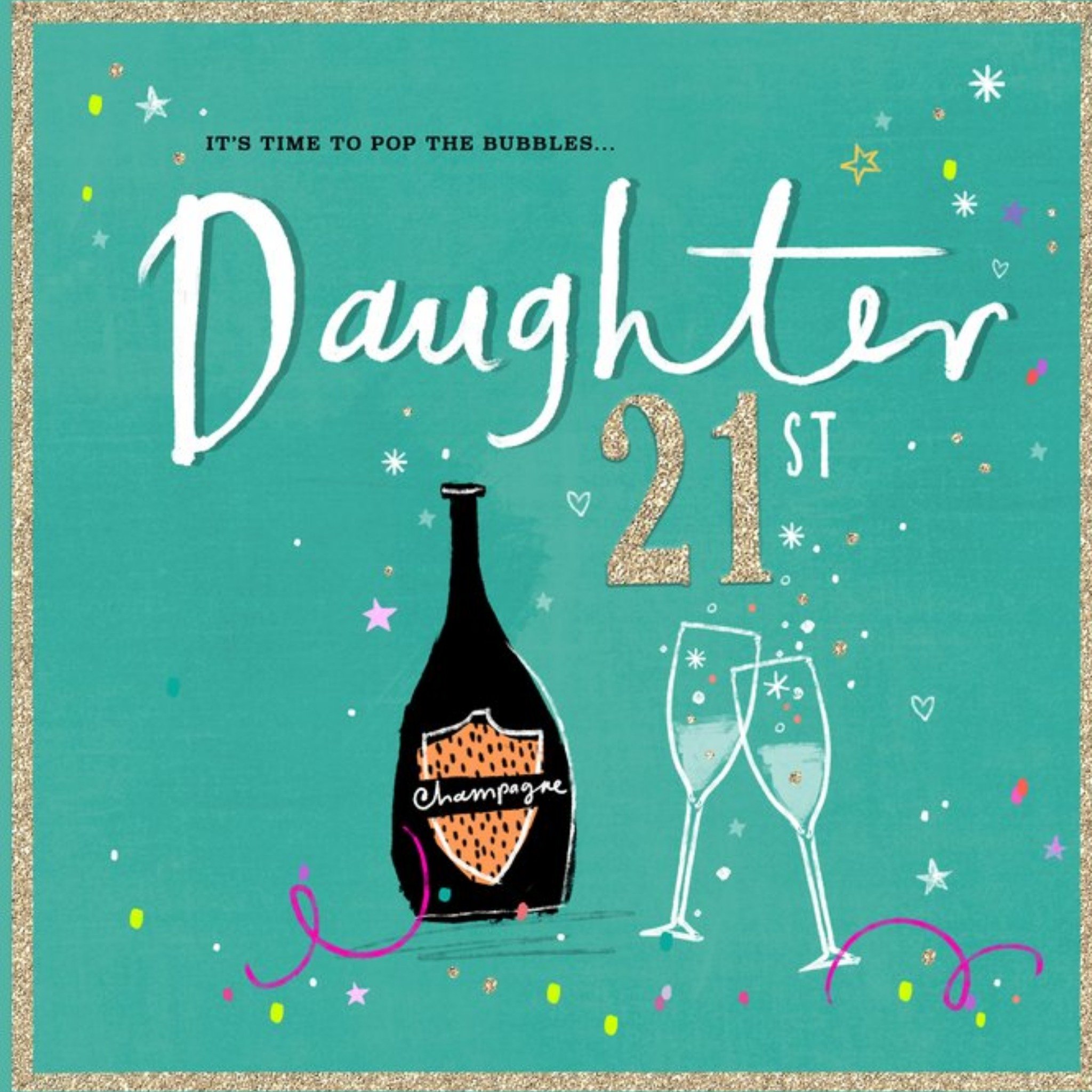 Moonpig Typographic Design Drinks Champagne Daughter 21st Birthday Card