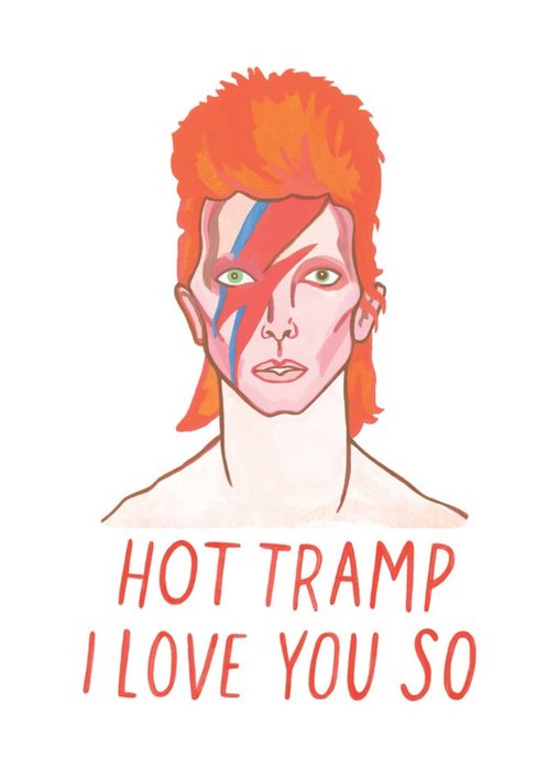 Hot Tramp I love You So Card