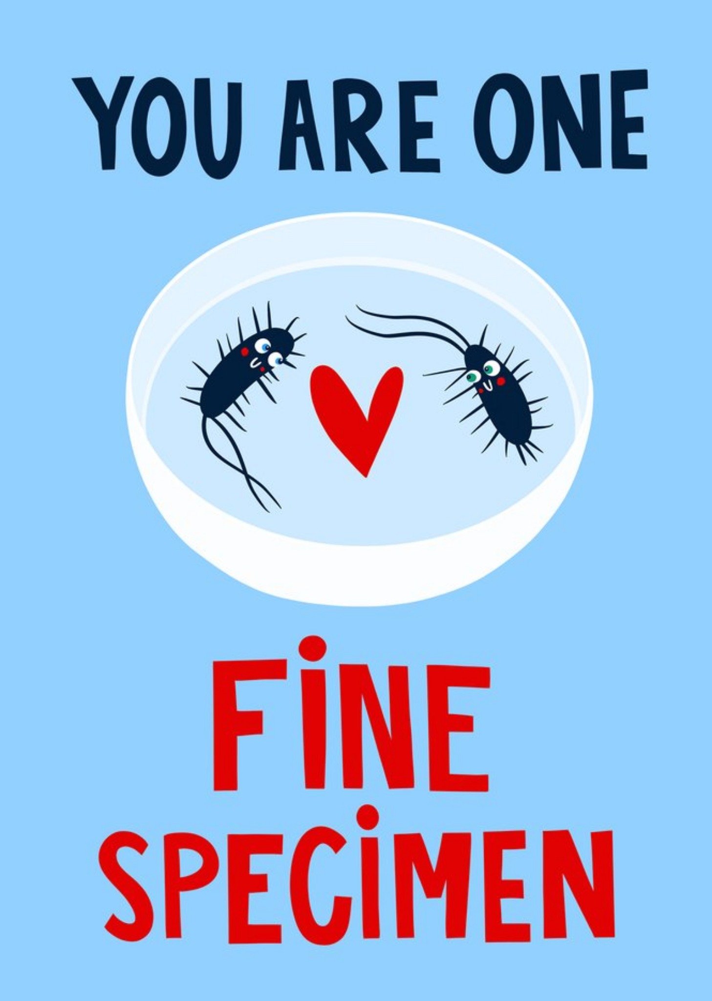 Moonpig You Are One Fine Specimen Card