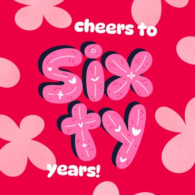 Cheers To Sixty Years Card