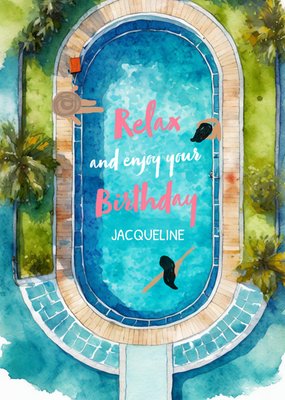 Summer Swimming Pool Relax On Your Birthday Card
