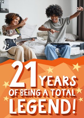 21 Years Of Being A Total Legend Photo Upload Birthday Card