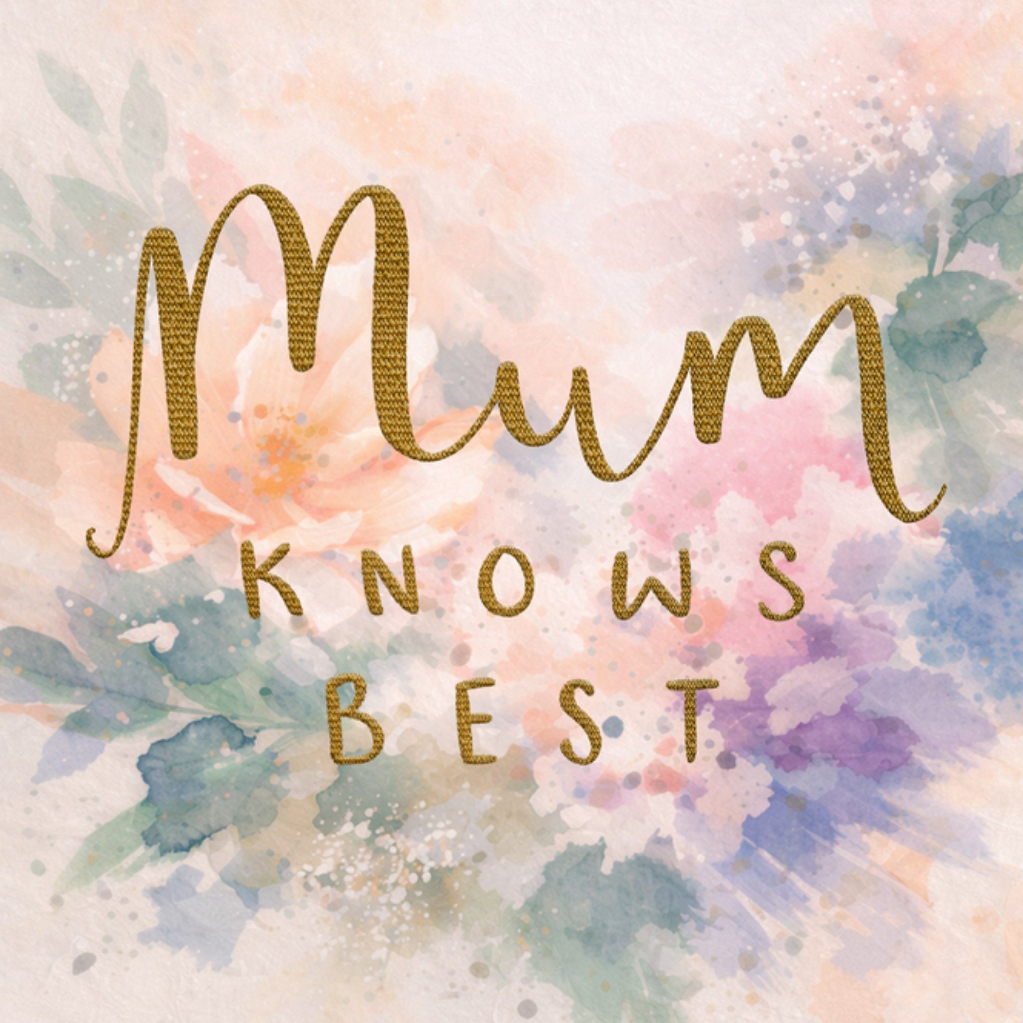 Moonpig Mum Knows Best Watercolour Floral Card